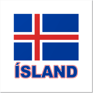 The Pride of Iceland - Icelandic Flag and Language Posters and Art